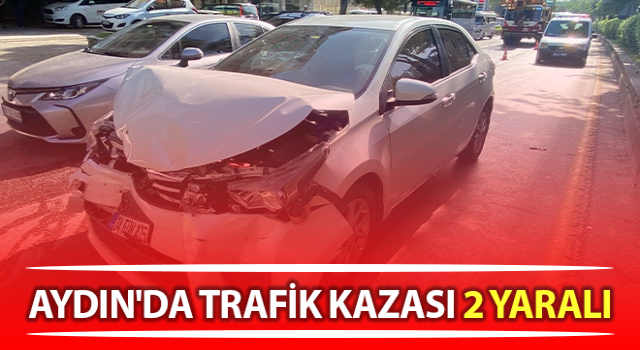 Efeler’de trafik kazası: 2 yaralı