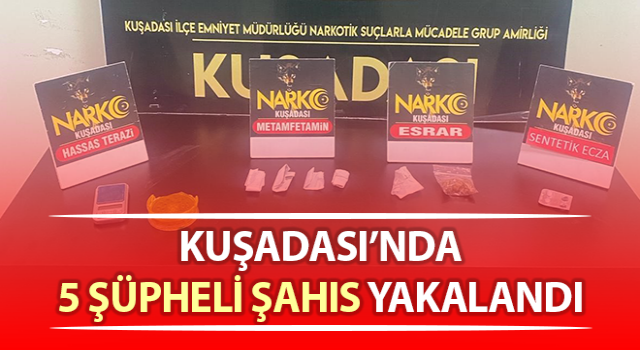 Kuşadası’nda narkotik operasyonu