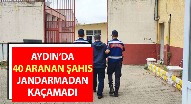 Aydın’da 40 aranan şahıs yakalandı