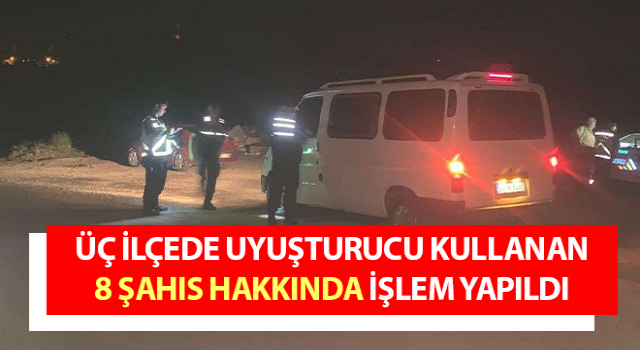 Aydın’da 8 şahıs hakkında işlem yapıldı