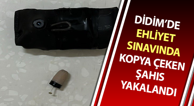 Ehliyet sınavında kopya çeken şahıs yakalandı