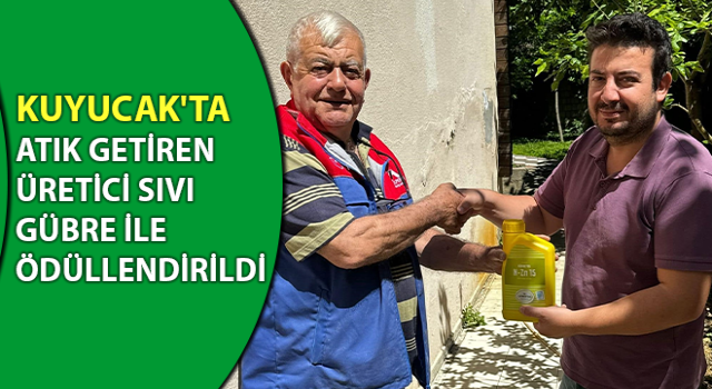 Kuyucak'ta atık getiren üretici sıvı gübre ile ödüllendirildi