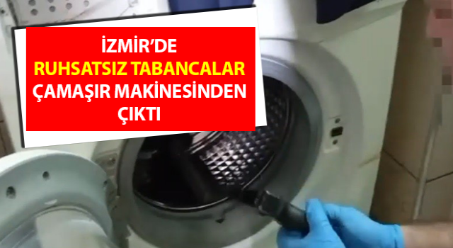 Ruhsatsız tabancalar, çamaşır makinesinden çıktı