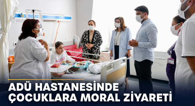 ADÜ’de hasta çocuklara moral oldular