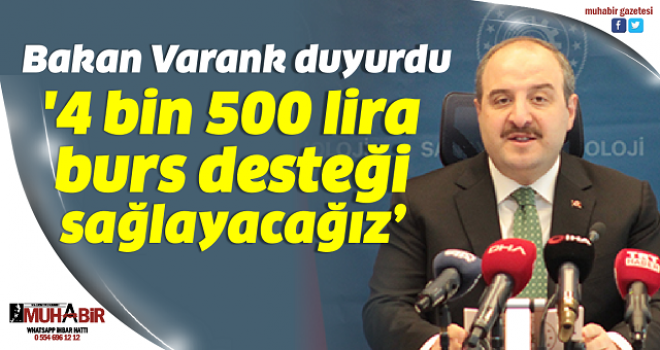 Bakan Mustafa Varank duyurdu