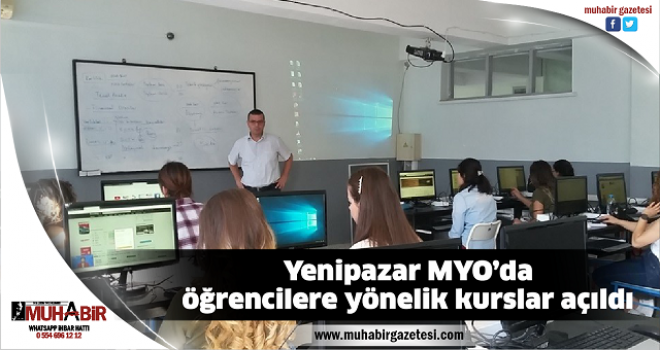  Yenipazar MYO’da öğrencilere yönelik kurslar açıldı  