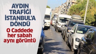 Aydın’da İstanbul trafiğini aratmayan görüntüler