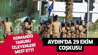 Aydın’daki kutlamalara komando taburu damga vurdu