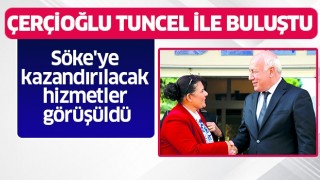 Başkan Çerçioğlu, Tuncel ile buluştu