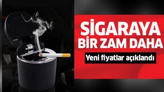 Sigaraya bir zam haberi daha!