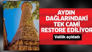 Aydın dağlarındaki tek cami restore ediliyor