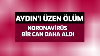 Aydın'ı üzen ölüm!