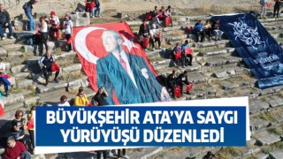 Büyükşehir Ata'ya saygı yürüyüşü düzenledi