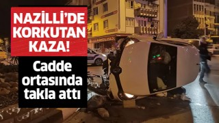 Cadde ortasında takla attı!