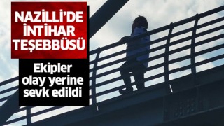 Nazilli'de intihar teşebbüsü