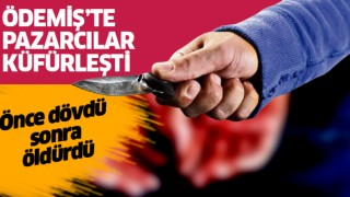  Pazarcıların küfürlü konuşma kavgası kanlı bitti
