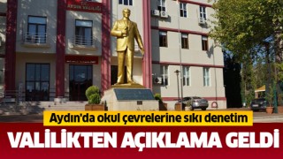 Aydın'da okul çevrelerine sıkı denetim