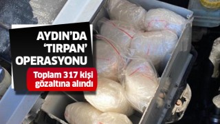 Aydın'da 'tırpan' operasyonu!