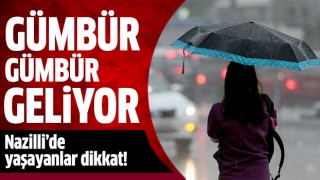 Gümbür gümbür geliyor!