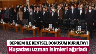 Kuşadası'nda Deprem ile Kentsel Dönüşüm Kurultayı