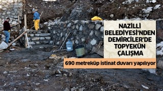 Nazilli Belediyesi’nden Demirciler’de topyekün çalışma