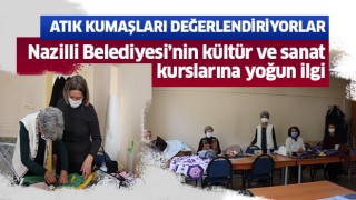 Nazilli Belediyesi’nin kültür ve sanat kurslarına yoğun ilgi