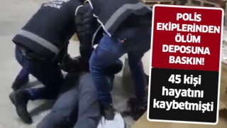 Polisten ölüm deposuna şok baskın!