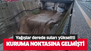 Yağışlar Tabakhane Deresi'ndeki suları yükseltti