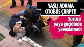 Yaşlı adama otobüs çarptı!