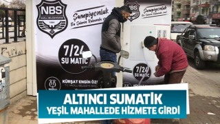 Altıncı SuMatik Yeşil Mahallede