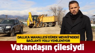 Dallıca Mahallesi Eğrek Mevkii’ndeki bağlantı yolu yenileniyor 