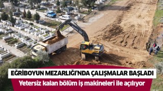 Eğriboyun Mezarlığı’nda genişletme çalışmaları başladı