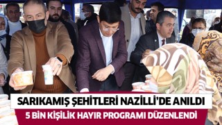 Sarıkamış şehitleri Nazilli’de anıldı