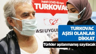 Türkler aşısız sayılabilir!