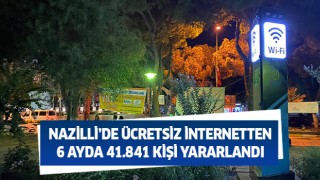 Ücretsiz kablosuz internettnen 6 ayda 41.841 kişi yararlandı