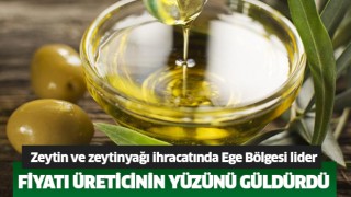 Zeytin ve zeytinyağı ihracatında Ege Bölgesi lider