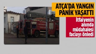 Atça'da yangın panik yaşattı!