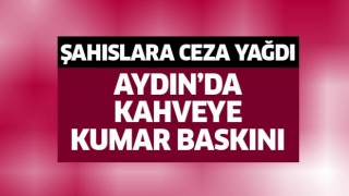 Aydın'da kumar baskını!