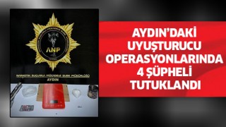 Aydın’daki uyuşturucu operasyonlarında 4 şüpheli tutuklandı