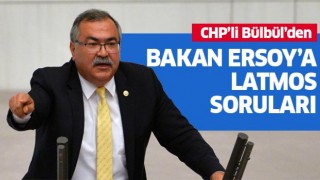 Bakan Ersoy’a Latmos soruları