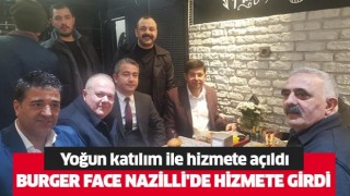 Burger Face Nazilli'de hizmete girdi