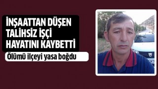 İnşaattan düşen işçi yaşamını yitirdi