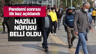 Nazilli nüfusu belli ooldu