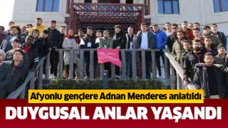 Afyonlu gençlere Adnan Menderes anlatıldı
