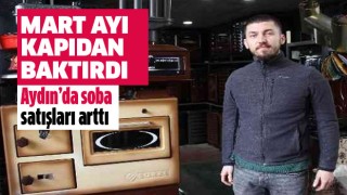 Aydın'da mart kapıdan baktırdı