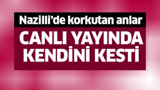 Nazilli'de korkutan anlar!