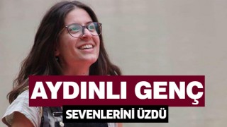 Aydınlı genç sevenlerini üzdü!