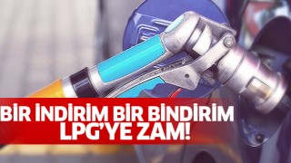 Dikkat! LPG'ye zam geliyor