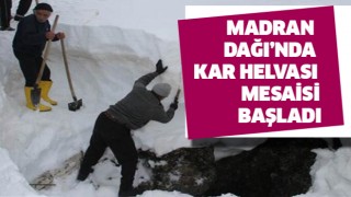 Madran Dağı'nda kar helvası mesaisi başladı