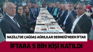 Nazilli'de Ağrılılar iftarda buluştu